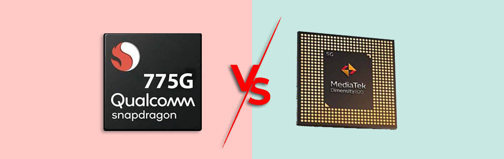 Qualcomm Snapdragon 775G vs Dimensity 820 Specification Comparison | Mediatek Dimensity 820 vs Snapdragon 775G 