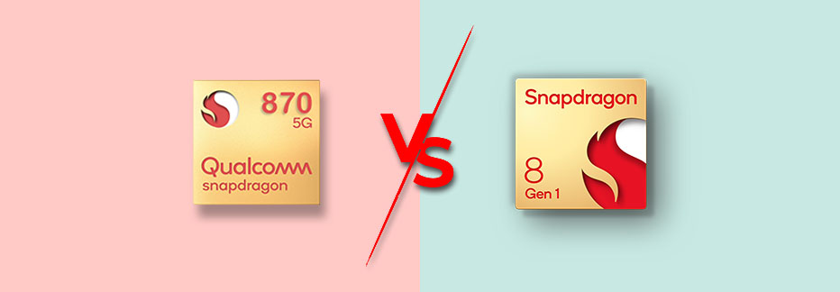 Qualcomm Snapdragon 870 Vs Snapdragon 8 Gen 1 Specification Comparison