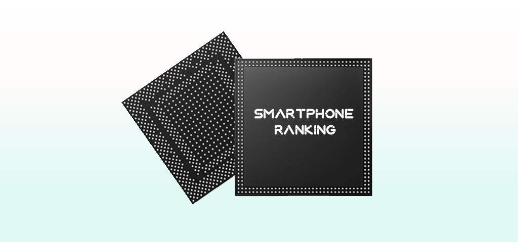 Best Smartphone Processors Ranking August 2020