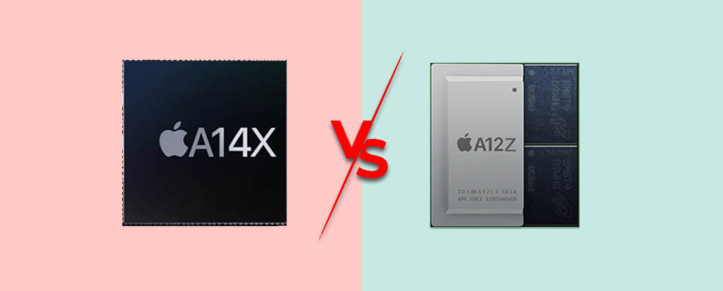 Apple A14x Bionic vs A12Z Bionic Specification Comparison | Apple A12Z Bionic vs A14X Bionic