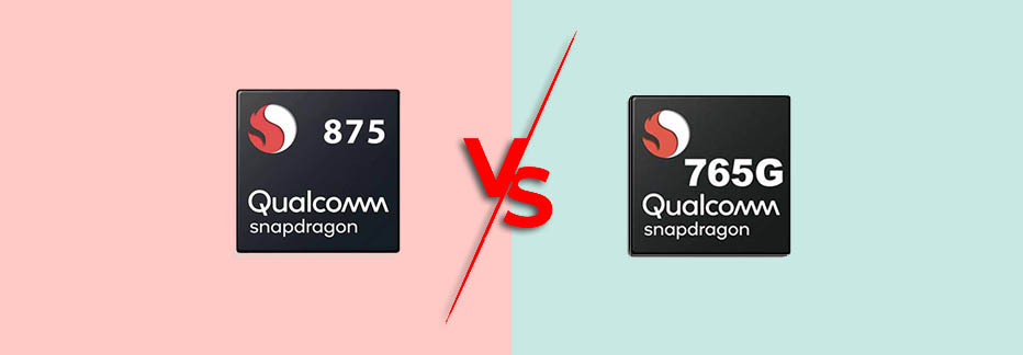 Qualcomm Snapdragon 765G vs Snapdragon 875 Specification Comparison