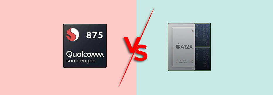 Qualcomm Snapdragon 875 Vs A12X Bionic Specification Comparison | Apple A12X Bionic vs Snapdragon 875